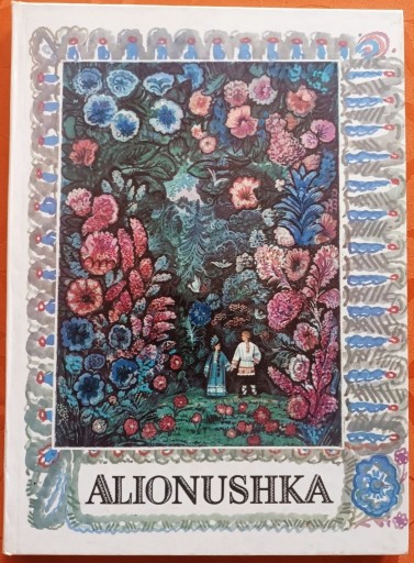 Zdjęcie oferty: Alionushka (Alonuszka) - rosyjskie baśnie ludowe