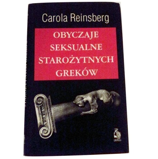 Zdjęcie oferty: OBYCZAJE SEKSUALNE STAROŻYTNYCH GREKÓW Reinsberg 