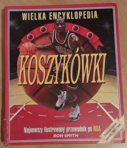 Zdjęcie oferty: Wielka encyklopedia koszykówki Ron Smith