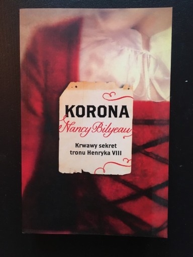 Zdjęcie oferty: Korona Nancy Bilyeau