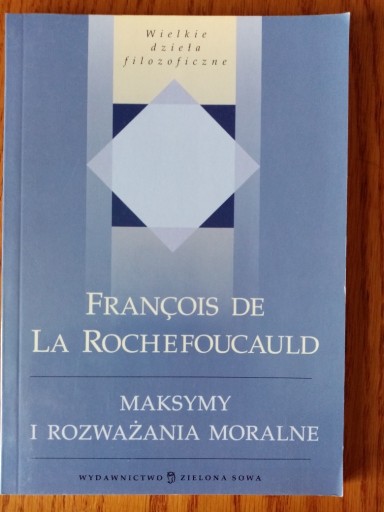 Zdjęcie oferty: Maksymy i rozważania moralne - F. de La Rochefoucauld
