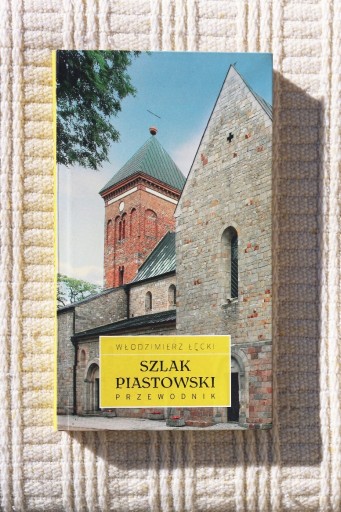 Zdjęcie oferty: Włodzimierz Łęcki - Szlak Piastowski - przewodnik