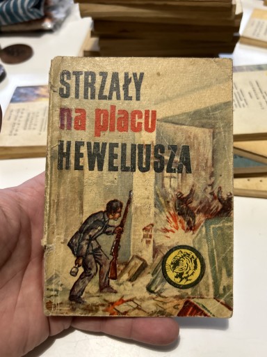 Zdjęcie oferty: ŻÓŁTY TYGRYS - 1968 - STRZAŁY NA PLACU HEWELIUSZA