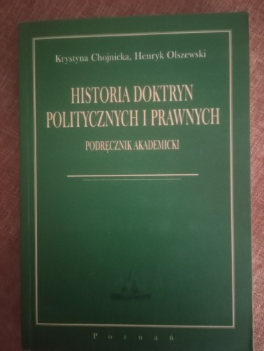 Zdjęcie oferty: Historia doktryn politycznych i prawnych Chojnicka