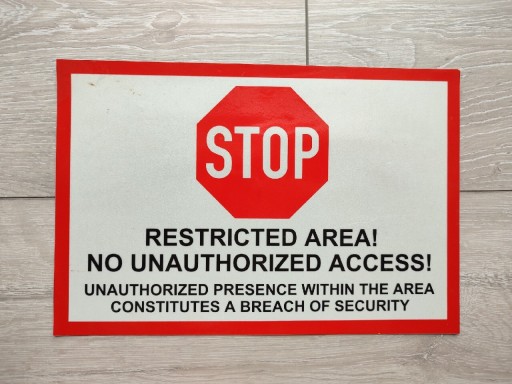 Zdjęcie oferty: Znak stop restricted area naklejka 20×30