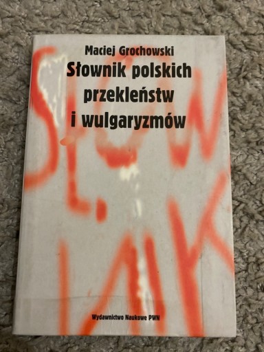 Zdjęcie oferty: Słownik polskich przekleństw i wulgaryzmów 