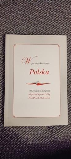 Zdjęcie oferty: W tym wszystkim wstaje Polska