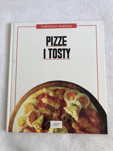 Zdjęcie oferty: Pizzę i tosty Vademecum smakosza