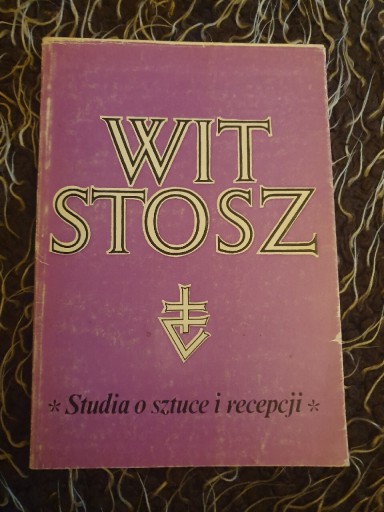 Zdjęcie oferty: Studia o sztuce i recepcji Wit Stwosz