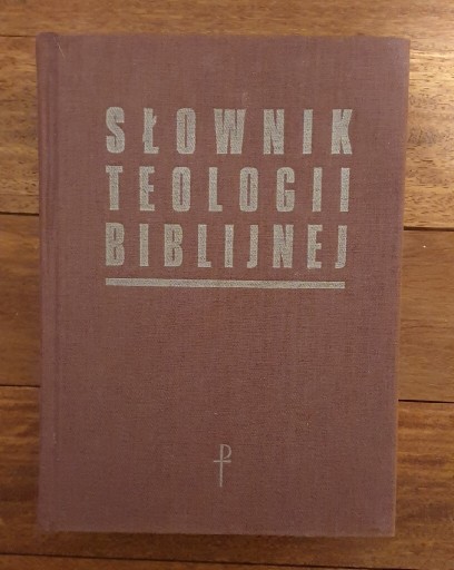 Zdjęcie oferty: Słownik Teologi Biblijnej