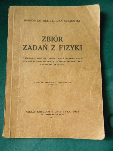 Zdjęcie oferty: Zbiór zadań z fizyki Guthke Krajewski 1927