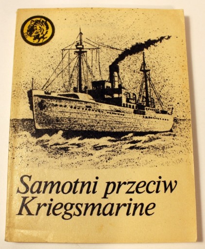 Zdjęcie oferty: Samotni przeciw Kriegsmarine 5/84 R. Szubański