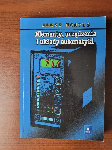 Zdjęcie oferty: Elementy urządzenia i układy automatyki - Jerzy Kostro