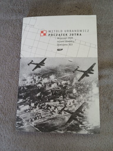 Zdjęcie oferty: Witold Urbanowicz - Początek jutra