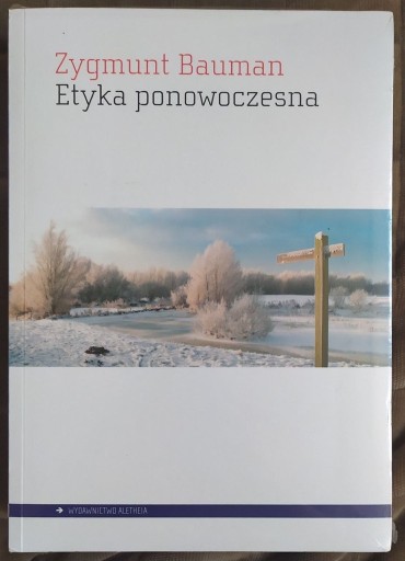 Zdjęcie oferty: Etyka Ponowoczesna  - Zygmunt Bauman - Kraków