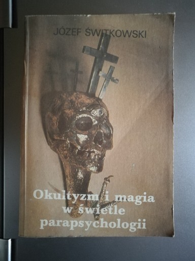 Zdjęcie oferty: Świtkowski - Okultyzm i magia w świetle parapsycho