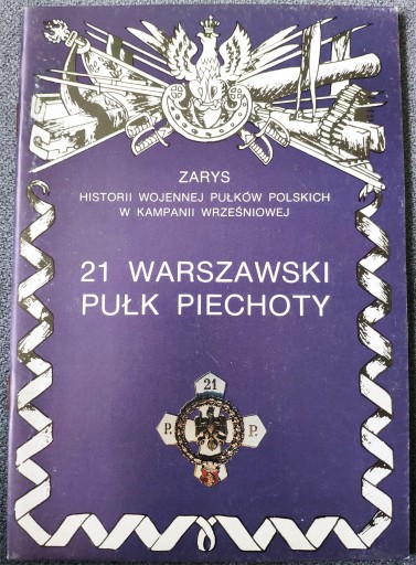 Zdjęcie oferty: Lechosław Karczewski, 21 WARSZAWSKI PUŁK PIECHOTY