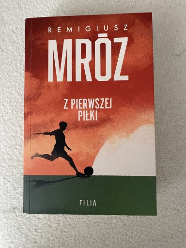 Zdjęcie oferty: Z pierwszej piłki R.Mróz