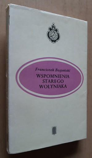 Zdjęcie oferty: Wspomnienia starego Wołyniaka – F. Bagieński 