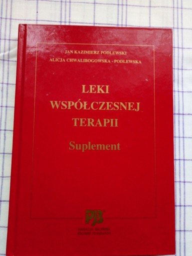 Zdjęcie oferty: Leki współczesnej terapii - SUPLEMENT do wyd.IX-X