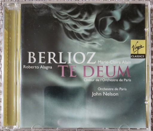 Zdjęcie oferty: Berlioz Te Deum Alagna Nelson rewelacyjny album