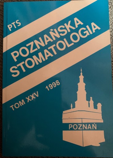 Zdjęcie oferty: Poznańska Stomatologia Tom XXV 1998