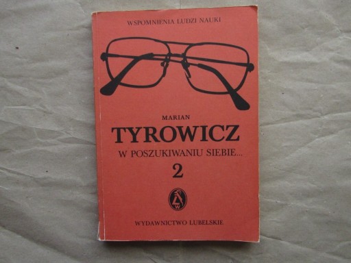 Zdjęcie oferty: „W poszukiwaniu siebie cz. 2” Marian Tyrowicz