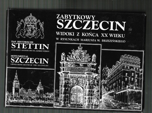 Zdjęcie oferty: ZABYTKOWY SZCZECIN widoki z końca XX w Brzeziński