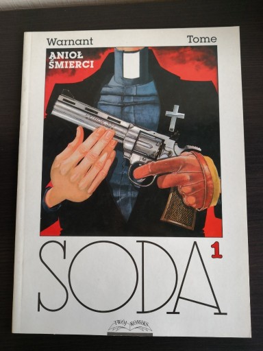Zdjęcie oferty: Komiks Soda 1 - Anioł śmierci, Warnant, Tome