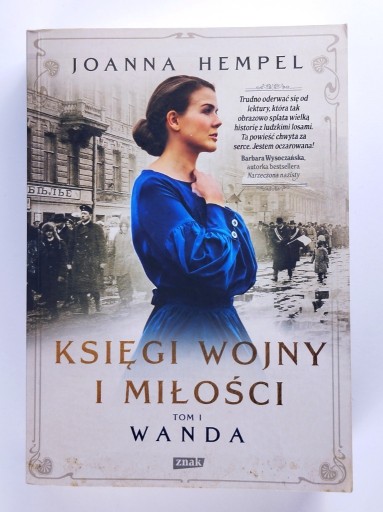 Zdjęcie oferty: Księgi wojny i miłości. Wanda Joanna Hempel