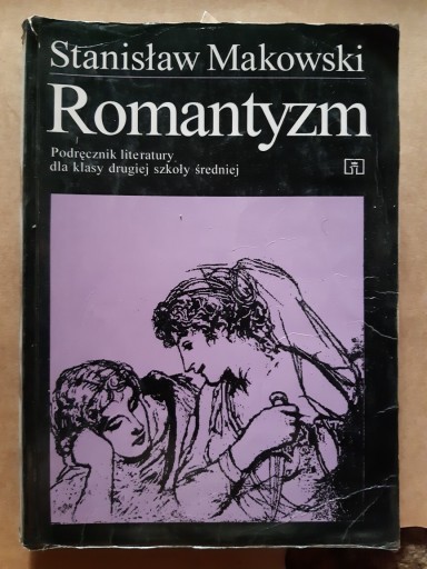 Zdjęcie oferty: Romantyzm. Podręcznik literatury dla klasy II