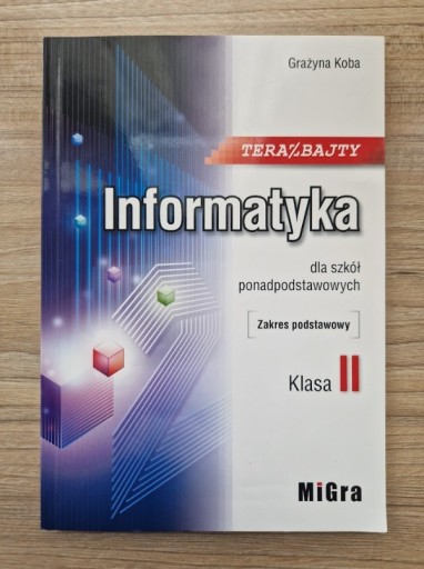 Zdjęcie oferty: Informatyka Teraz Bajty 2