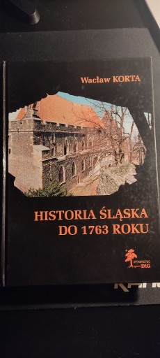 Zdjęcie oferty: Historia śląska do 1763 roku