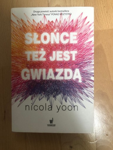 Zdjęcie oferty: książka "Słońce też jest gwiazdą"-Nicola Yoon