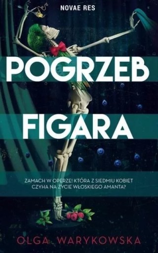 Zdjęcie oferty: Pogrzeb Figara - Olga Warykowska