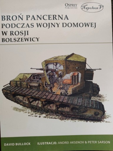 Zdjęcie oferty: Broń pancerna wojny domowej w Rosji Bolszewicy