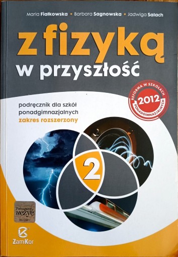Zdjęcie oferty: Podręcznik Z FIZYKĄ W PRZYSZŁOŚĆz.rozszerzony cz2.