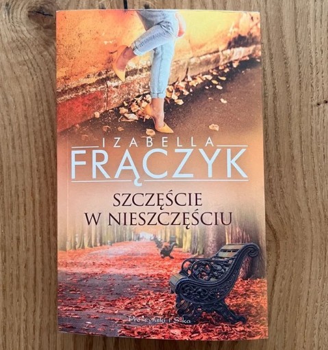 Zdjęcie oferty: Szczęście w nieszczęściu - Izabela Frączyk -