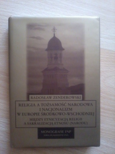 Zdjęcie oferty: Zenderowski Religia a tożsamość narodowa i nacjona