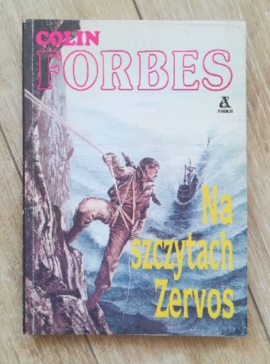 Zdjęcie oferty: Na szczytach Zervos, Colin Forbes 