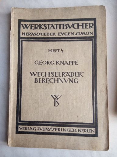 Zdjęcie oferty: OBLICZANIE ZMIANY PRZEŁOŻEŃ DLA TOKAREK NR 4 - GEORG KNAPPE - 1921