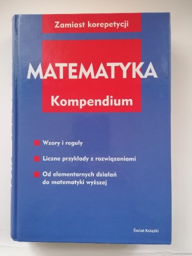 Zdjęcie oferty: MATEMATYKA Kompendium z 2005r Świat Książki 