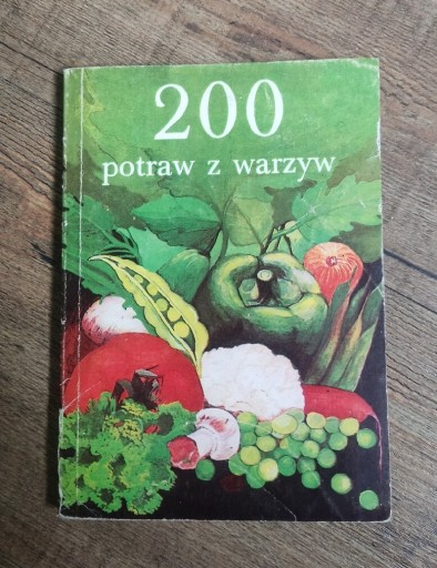 Zdjęcie oferty: 200POTRAW Z WARZYW-J.CELCZYŃSKA/SZYMADERSKA