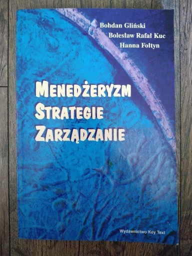 Zdjęcie oferty: Menedżeryzm, strategie, zarządzanie - Gliński, Kuc