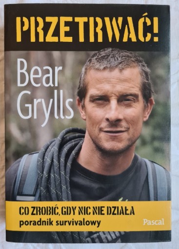 Zdjęcie oferty: Bear Grylls, Przetrwać