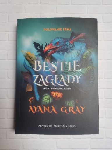 Zdjęcie oferty: Ayana Gray - Bestie zagłady [stan idealny]