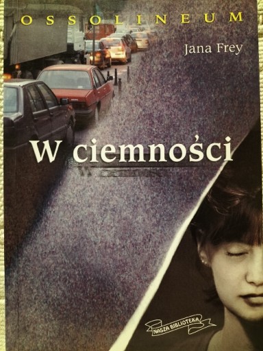 Zdjęcie oferty: W ciemności  Jana Frey