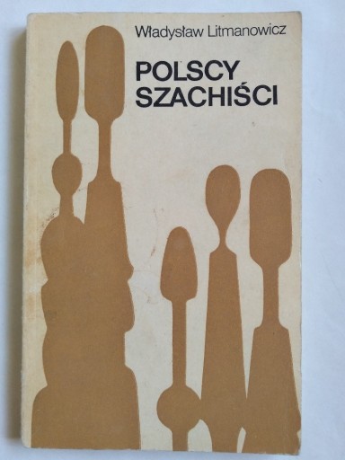 Zdjęcie oferty: Polscy szachiści - Władysław Litmanowicz