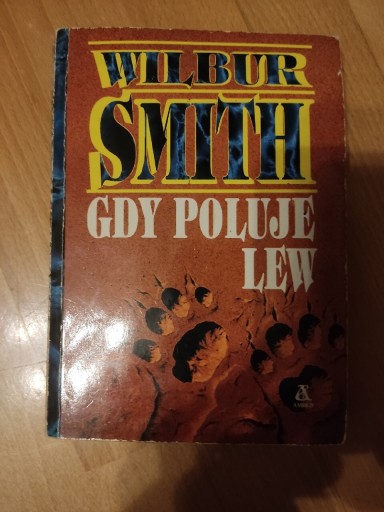 Zdjęcie oferty: Gdy poluje lew Wilbur Smith