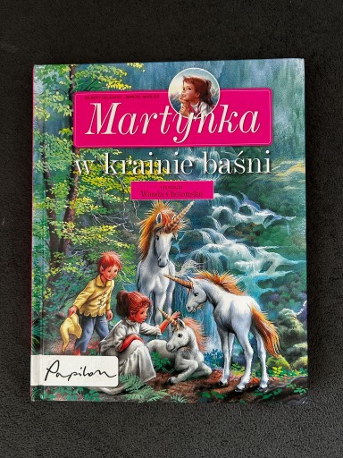 Zdjęcie oferty: Martynka w krainie baśni - zbiór 8 opowiadań